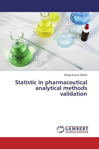 Statistic in pharmaceutical analytical methods validation