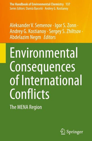 Environmental Consequences of International Conflicts