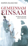 Gemeinsam einsam