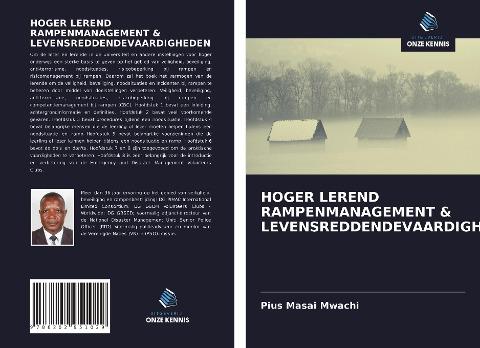 HOGER LEREND RAMPENMANAGEMENT & LEVENSREDDENDEVAARDIGHEDEN