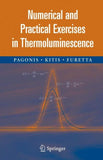 Numerical and Practical Exercises in Thermoluminescence