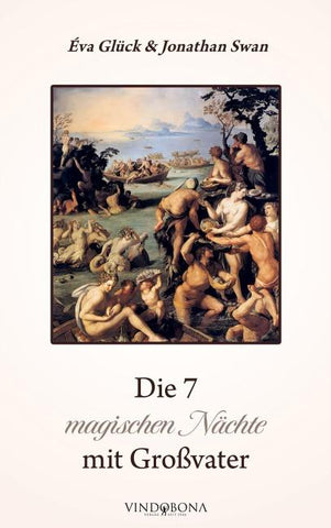 Die 7 magischen Nächte mit Großvater