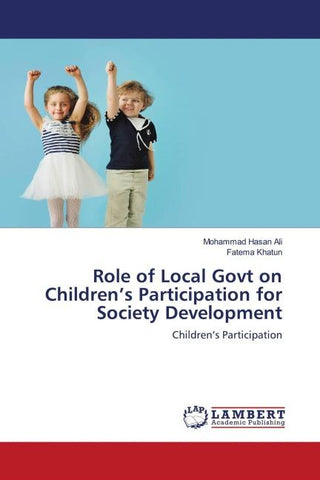 Role of Local Govt on Children's Participation for Society Development