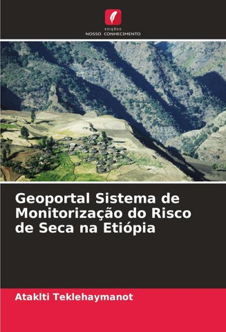 Geoportal Sistema de Monitorização do Risco de Seca na Etiópia