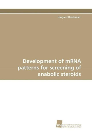 Development of mRNA patterns for screening of anabolic steroids