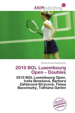 2010 BGL Luxembourg Open - Doubles