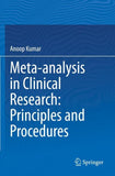 Meta-analysis in Clinical Research: Principles and Procedures