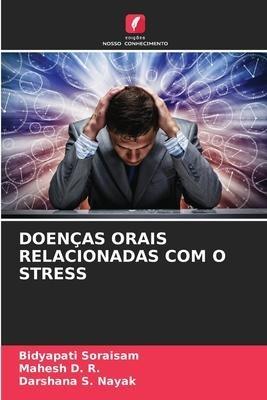 DOENÇAS ORAIS RELACIONADAS COM O STRESS