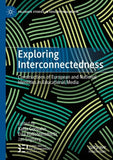 Exploring Interconnectedness
