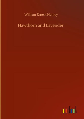 Hawthorn and Lavender
