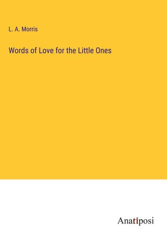 Words of Love for the Little Ones