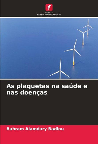 As plaquetas na saúde e nas doenças