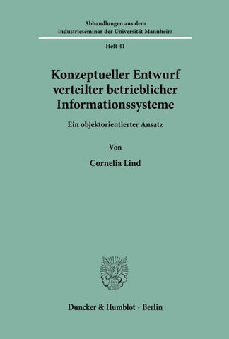 Konzeptueller Entwurf verteilter betrieblicher Informationssysteme.