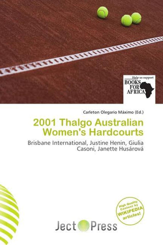 2001 Thalgo Australian Women's Hardcourts