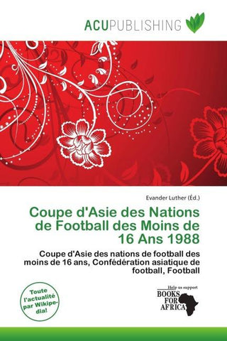 Coupe d'Asie des Nations de Football des Moins de 16 Ans 1988
