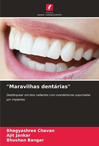 "Maravilhas dentárias"