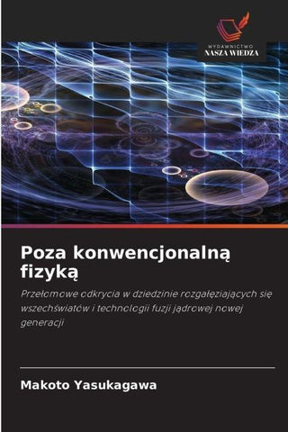 Poza konwencjonaln¿ fizyk¿