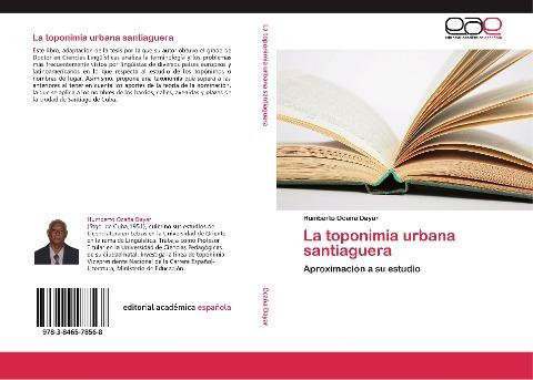 La toponimia urbana santiaguera
