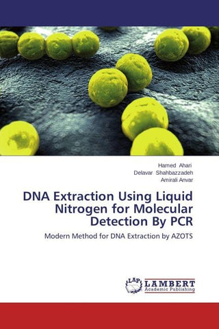 DNA Extraction Using Liquid Nitrogen for Molecular Detection By PCR
