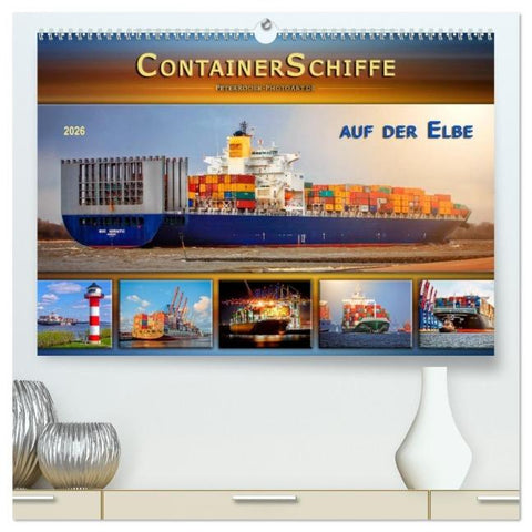 Containerschiffe auf der Elbe (hochwertiger Premium Wandkalender 2026 DIN A2 quer), Kunstdruck in Hochglanz