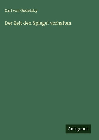 Der Zeit den Spiegel vorhalten