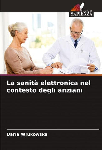 La sanità elettronica nel contesto degli anziani