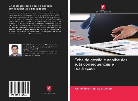 Crise de gestão e análise das suas consequências e realizações