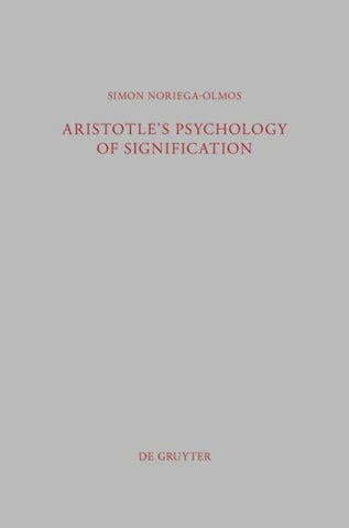 Aristotle's Psychology of Signification