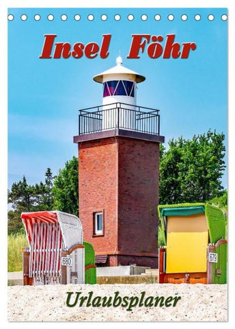 Insel Föhr - Urlaubsplaner (Tischkalender 2026 DIN A5 hoch), CALVENDO Monatskalender