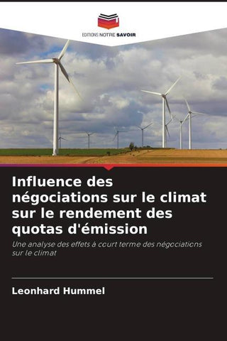 Influence des négociations sur le climat sur le rendement des quotas d'émission