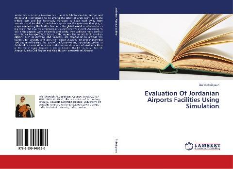 Evaluation Of Jordanian Airports Facilities Using Simulation