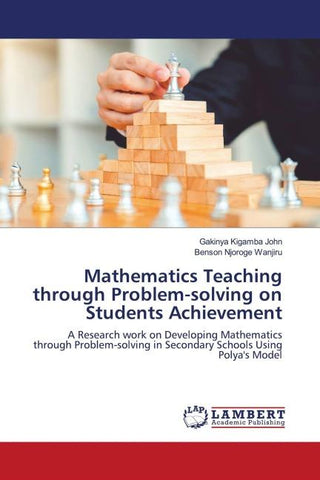 Mathematics Teaching through Problem-solving on Students Achievement