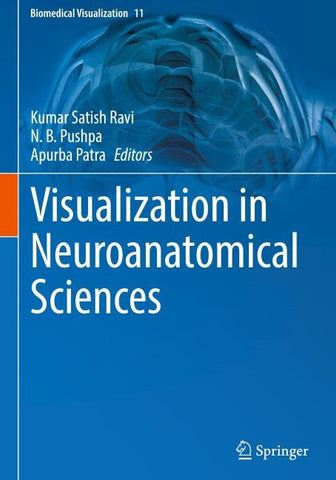 Visualization in Neuroanatomical Sciences