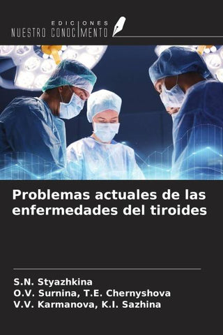 Problemas actuales de las enfermedades del tiroides