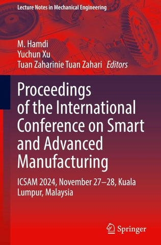 Proceedings of the International Conference on Smart and Advanced Manufacturing