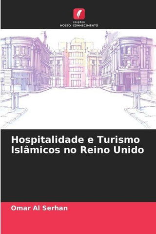 Hospitalidade e Turismo Islâmicos no Reino Unido