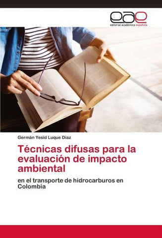 Técnicas difusas para la evaluación de impacto ambiental