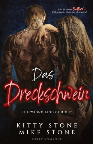 The Wrong kind of Right - Das Dreckschwein