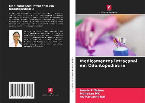 Medicamentos intracanal em Odontopediatria