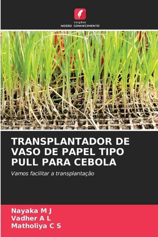 TRANSPLANTADOR DE VASO DE PAPEL TIPO PULL PARA CEBOLA