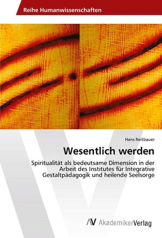 Wesentlich werden