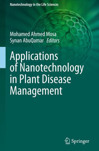 Applications of Nanotechnology in Plant Disease Management