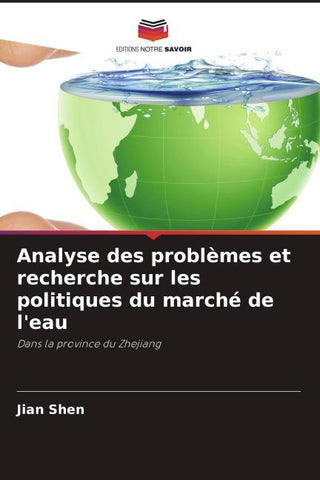 Analyse des problèmes et recherche sur les politiques du marché de l'eau