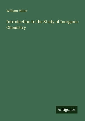 Introduction to the Study of Inorganic Chemistry