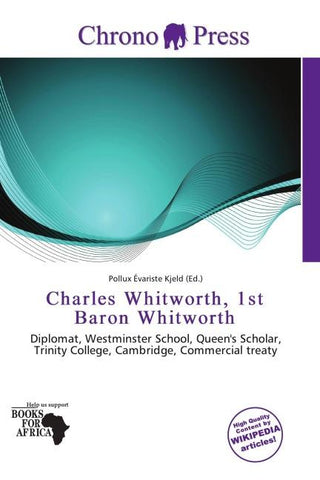 Charles Whitworth, 1st Baron Whitworth