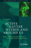 Active Matter Within and Around Us
