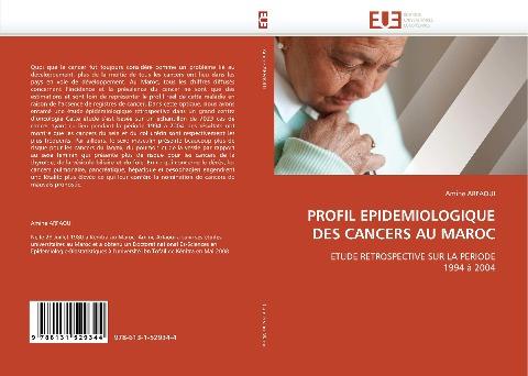 PROFIL EPIDEMIOLOGIQUE DES CANCERS AU MAROC