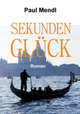 SEKUNDENGLÜCK