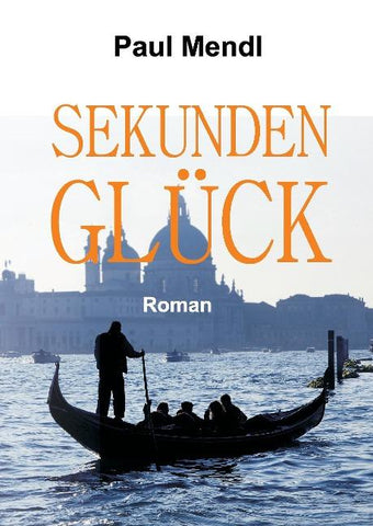 SEKUNDENGLÜCK