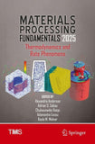 Materials Processing Fundamentals 2025